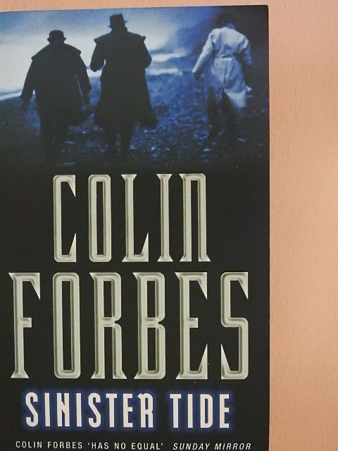 Colin Forbes - Sinister Tide [antikvár]