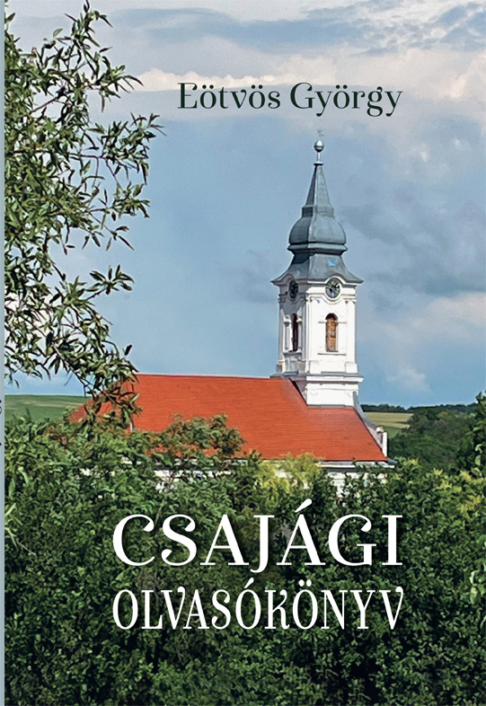 Eötvös György - Csajági olvasókönyv