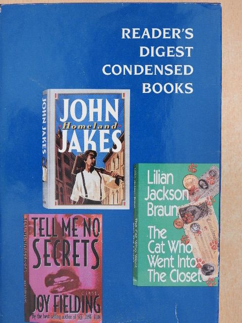 John Jakes - The Cat Who Went into the Closet/Homeland/Tell Me No Secrets [antikvár]
