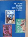 John Jakes - The Cat Who Went into the Closet/Homeland/Tell Me No Secrets [antikvár]