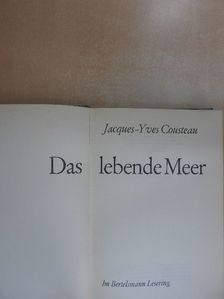 Jacques-Yves Cousteau - Das lebende Meer [antikvár]