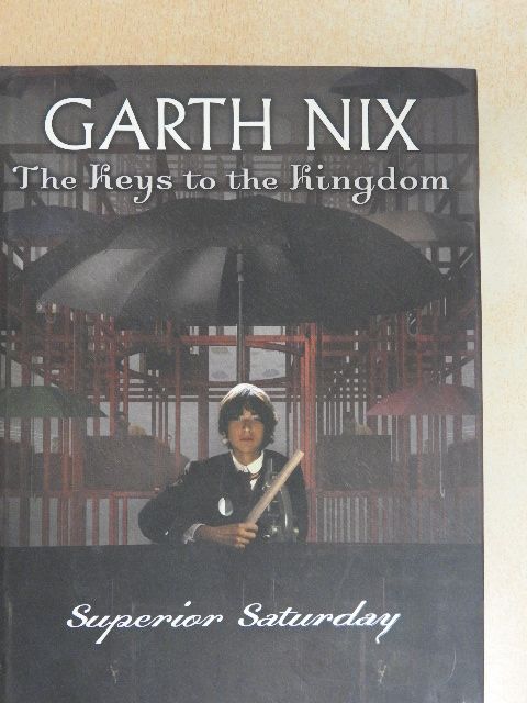 Garth Nix - Superior Saturday [antikvár]