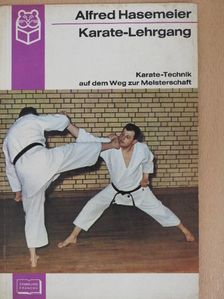 Alfred Hasemeier - Karate-Lehrgang [antikvár]