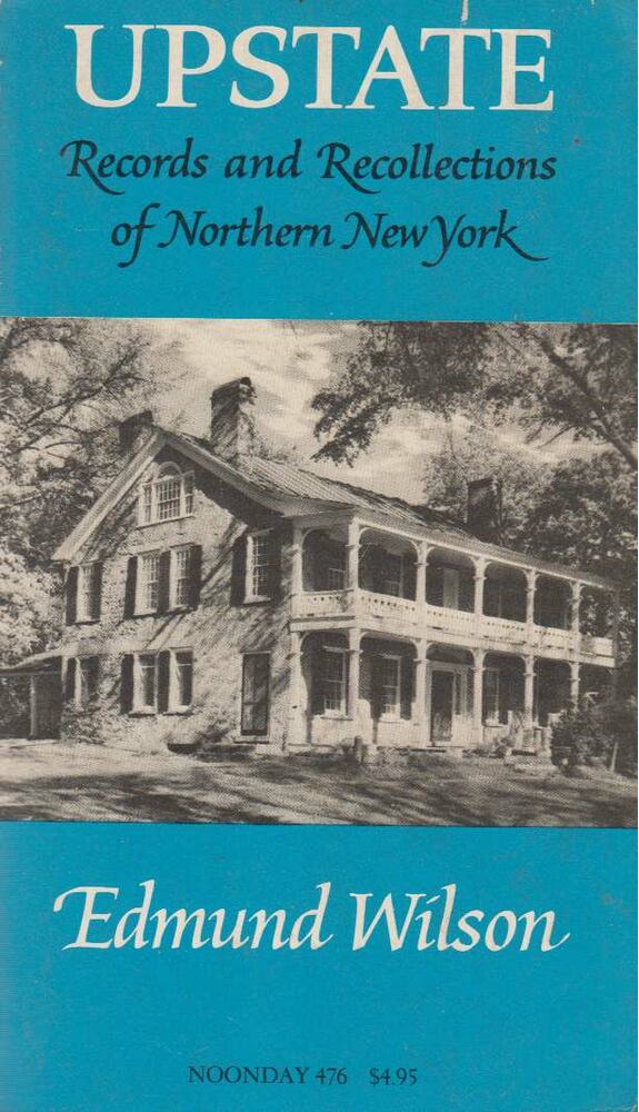 Wilson, Edmund - Upstate [antikvár]