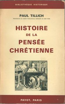 Histoire de la pensée chrétienne [antikvár]