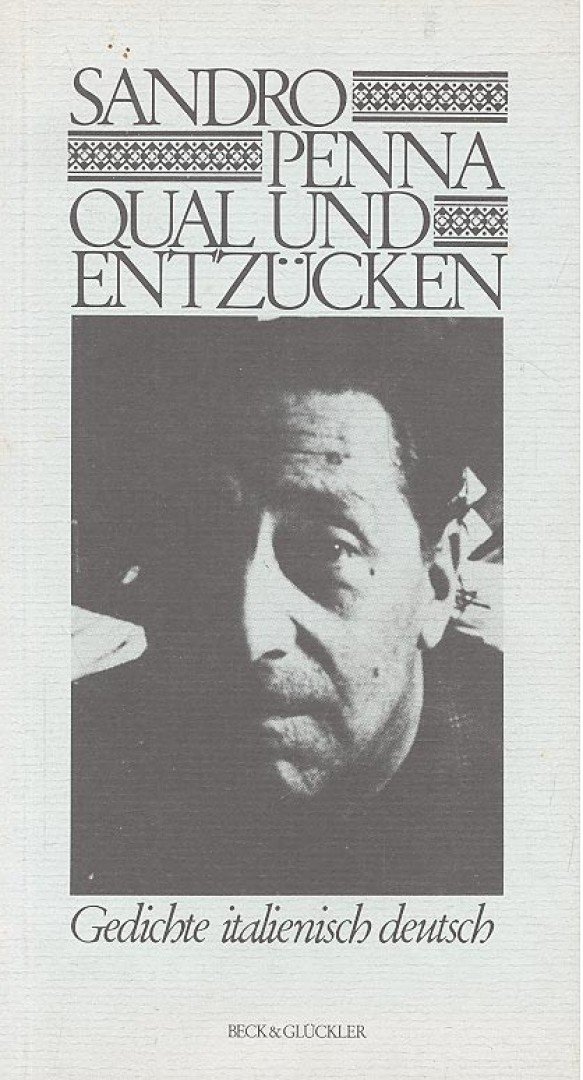 PENNA, SANDRO - Qual und Entzücken [antikvár]