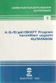 Bócz Károly - A G-10 jelű OKKFT Program keretében végzett kutatások [antikvár]