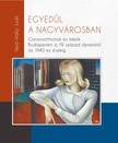 Verő-Valló Judit - Egyedül a nagyvárosban