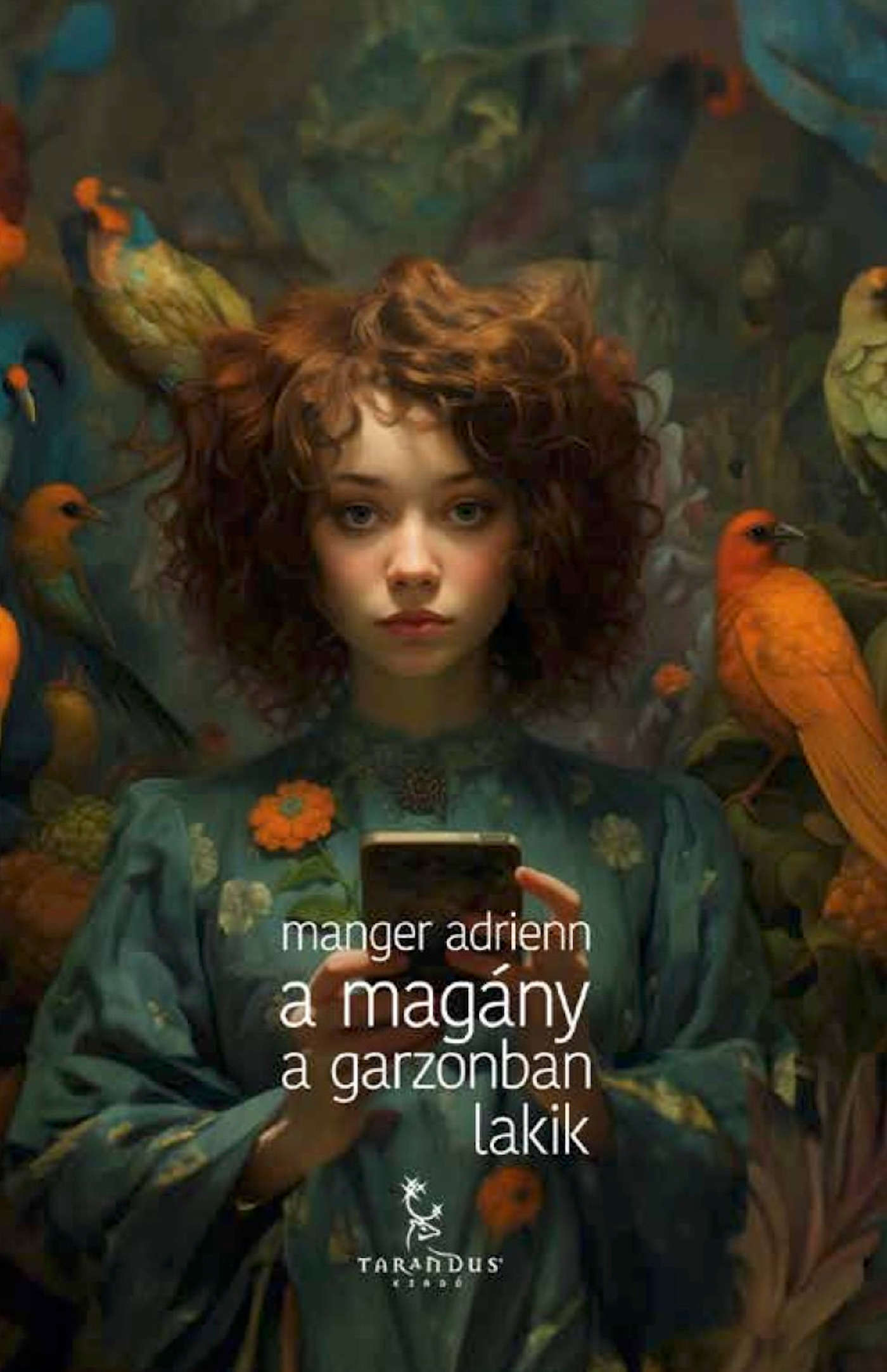 Manger Adrienn - A magány a garzonban lakik [eKönyv: epub, mobi]