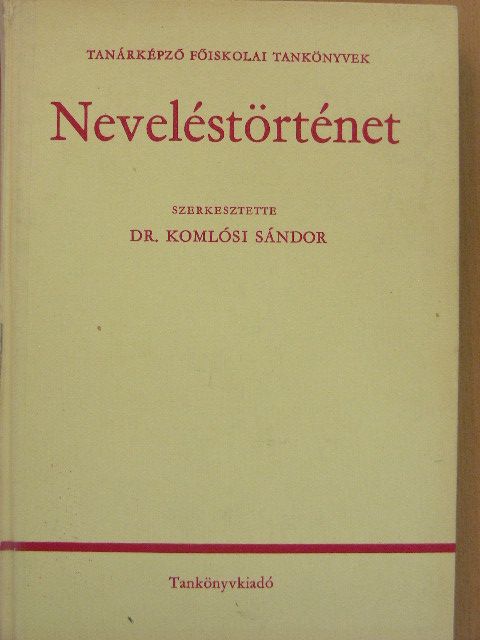Dr. Bereczki Sándor - Neveléstörténet [antikvár]