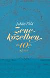 Juhász Elod - Zeneközelben 10.