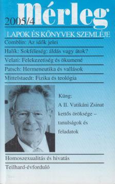 Boór János (főszerk.) - Mérleg 2005/4. [antikvár]