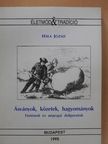 Hála József - Ásványok, kőzetek, hagyományok (dedikált példány) [antikvár]