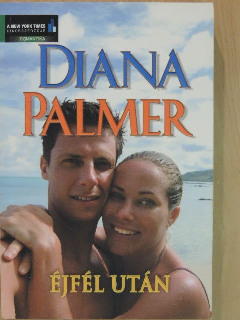 Diana Palmer - Éjfél után [antikvár]