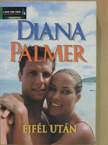 Diana Palmer - Éjfél után [antikvár]