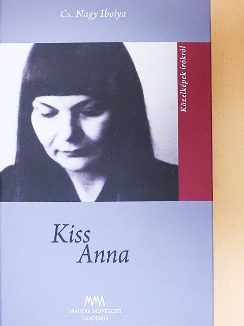 Cs. Nagy Ibolya - Kiss Anna [antikvár]