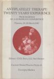 G.V.R. Born, G.G. Neri Serneri - Antiplatelet Therapy: Twenty Years' Experience [antikvár]