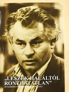 Ablonczy László - "Leszek haláltól ronthatatlan" [antikvár]
