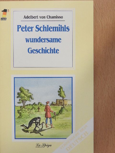 Adelbert von Chamisso - Peter Schlemihls [antikvár]