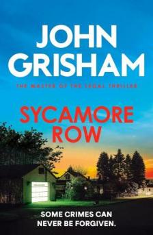 John Grisham - Sycamore Row (Jake Brigance Series, Book 2)
