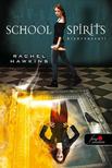 Rachel Hawkins - School Spirit - Kísértetsuli (Hex Hall spin off) - Kemény borítós [szépséghibás]