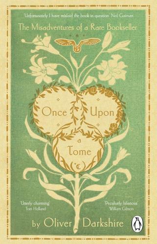 Oliver Darkshire - Once Upon a Tome: The misadventures of a rare bookseller