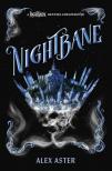 Alex Aster - Nightbane [eKönyv: epub, mobi]