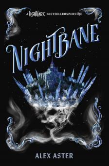Alex Aster - Nightbane [eKönyv: epub, mobi]
