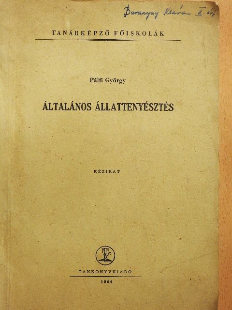Pálfi György - Általános állattenyésztés [antikvár]