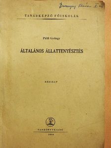 Pálfi György - Általános állattenyésztés [antikvár]