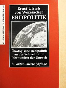 Ernst Ulrich von Weizsäcker - Erdpolitik [antikvár]