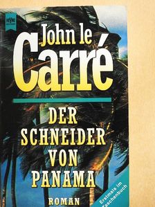 John le Carré - Der Schneider von Panama [antikvár]