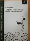 Gál Noémi - A nyelvi revitalizáció [antikvár]