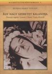 STÖCKER, MONIKA-MARIA - Egy nagy szeretet kalandja [antikvár]