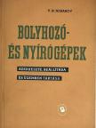 V. N. Nebarov - Bolyhozó- és nyírógépek szerkezete, beállítása és üzemben tartása [antikvár]