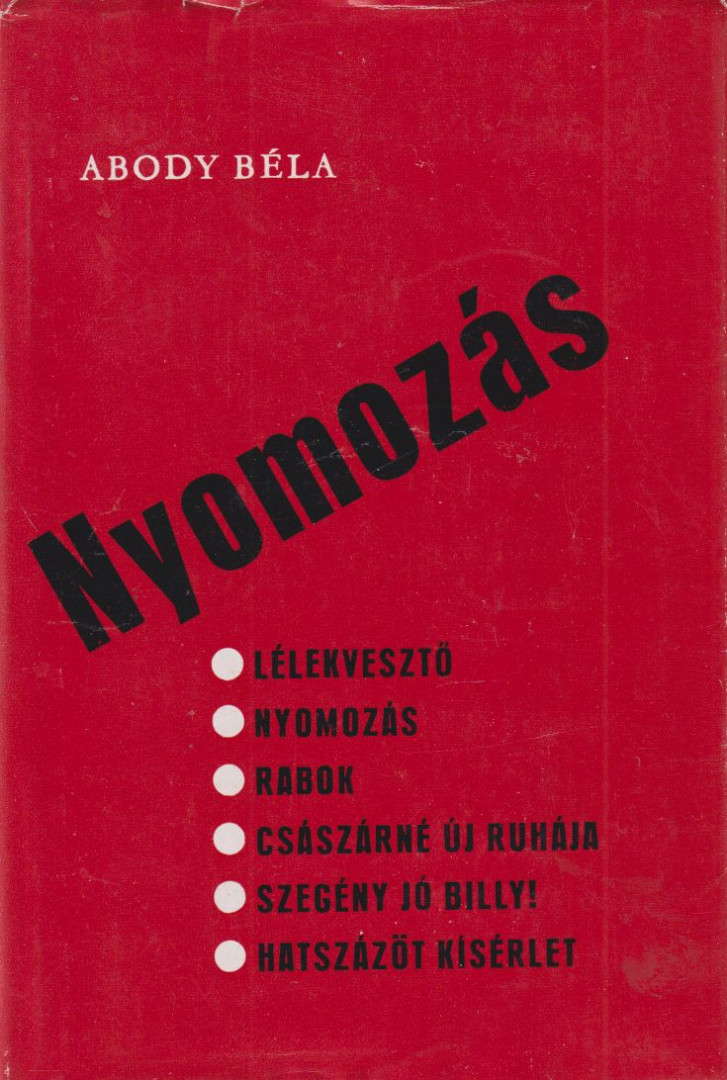 ABODY BÉLA - Nyomozás [antikvár]