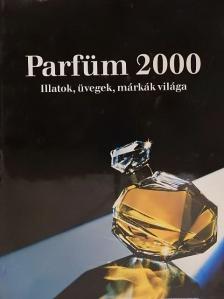 Parfüm 2000 [antikvár]