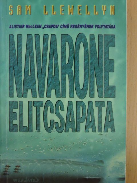 Sam Llewellyn - Navarone elitcsapata [antikvár]