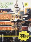 Kulcsár Ödön - Egy titokzatos özvegy Londonból [antikvár]