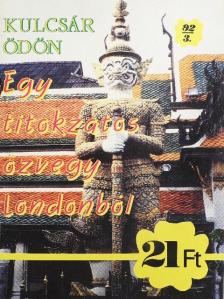 Kulcsár Ödön - Egy titokzatos özvegy Londonból [antikvár]