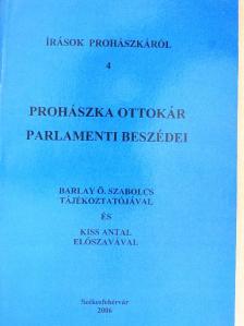 Barlay Ö. Szabolcs - Prohászka Ottokár parlamenti beszédei [antikvár]