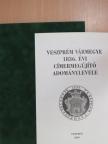 Somfai Balázs - Veszprém vármegye 1836. évi címermegújító adománylevele [antikvár]