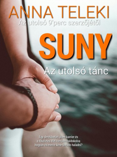 Teleki Anna - Az utolsó tánc [eKönyv: epub, mobi]