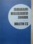 Bártfai Imre - Társadalmi beilleszkedési zavarok XX. [antikvár]