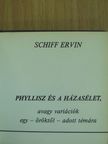 Schiff Ervin - Phyllisz és a házasélet (minikönyv) [antikvár]
