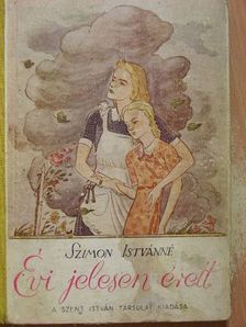 Szimon Istvánné - Évi jelesen érett [antikvár]