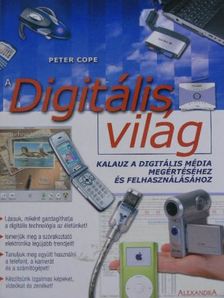 Peter Cope - A digitális világ [antikvár]
