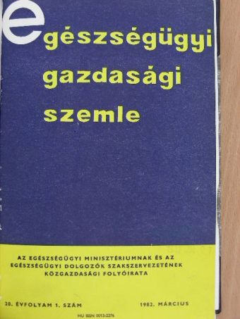 Berend Györgyné - Egészségügyi Gazdasági Szemle 1982/1-4. [antikvár]