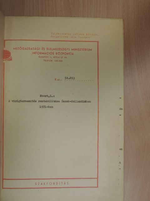 L. Noort - A virágtermesztés rentabilitása Észak-Hollandiában 1971-ben [antikvár]