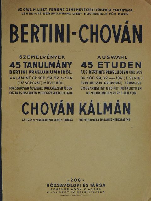 Bertini - Szemelvények - 45 tanulmány Bertini Praeludiumaiból [antikvár]